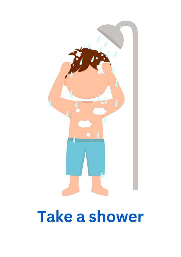 take a shower